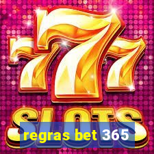 regras bet 365