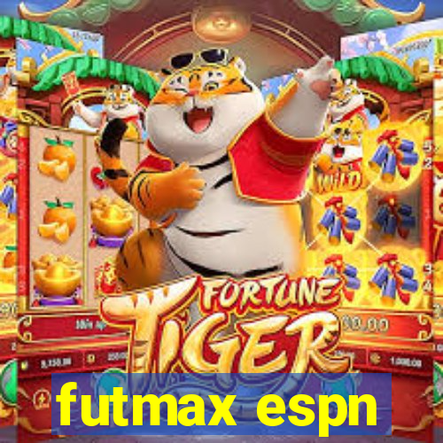 futmax espn