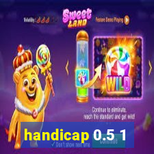 handicap 0.5 1