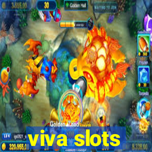 viva slots