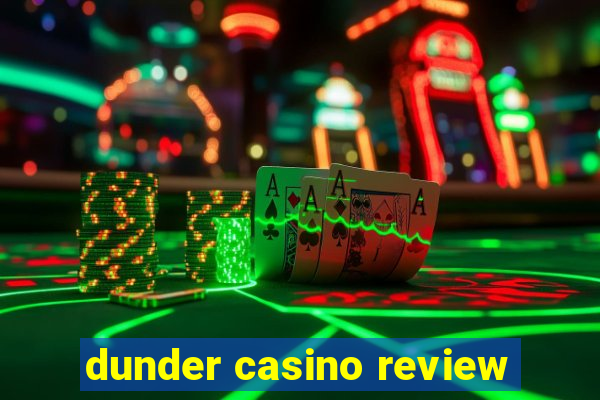 dunder casino review