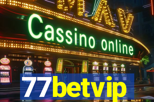 77betvip