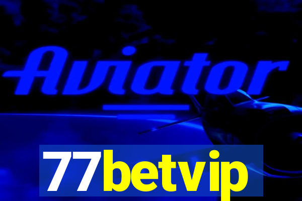 77betvip