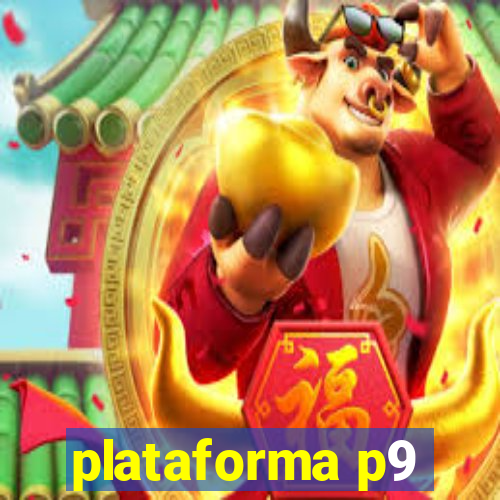 plataforma p9