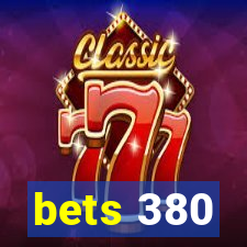 bets 380