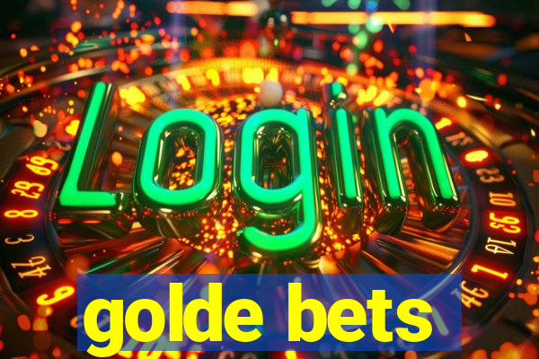 golde bets