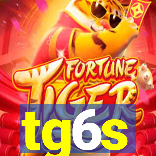 tg6s