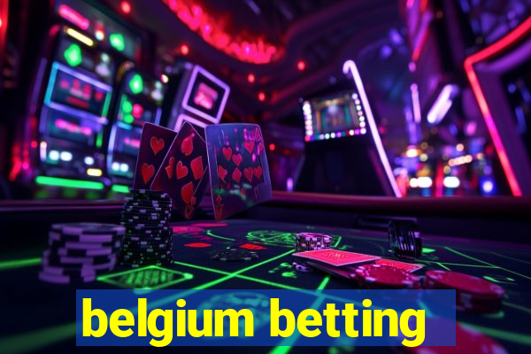 belgium betting