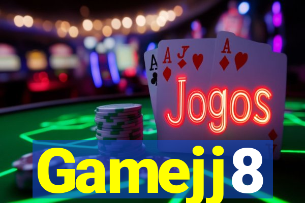 Gamejj8