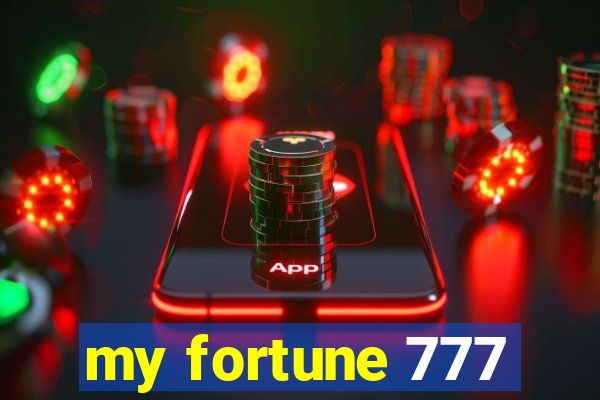 my fortune 777