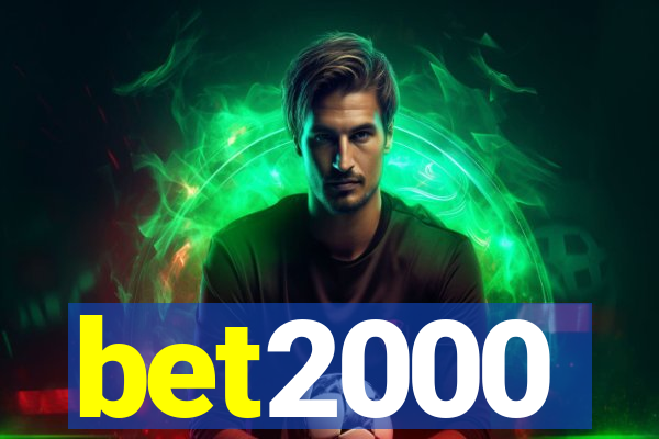 bet2000