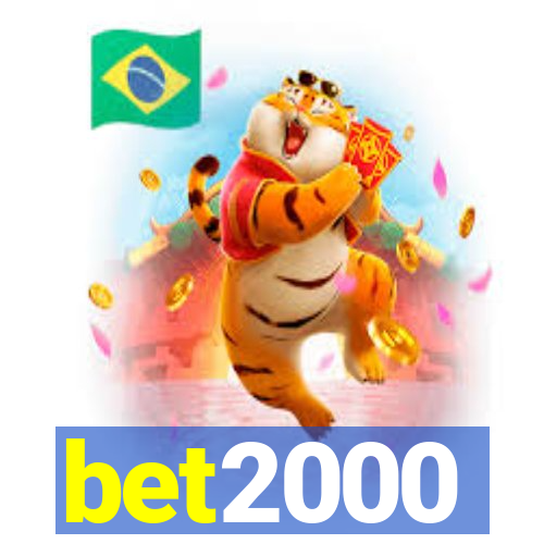 bet2000