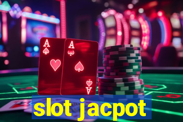 slot jacpot