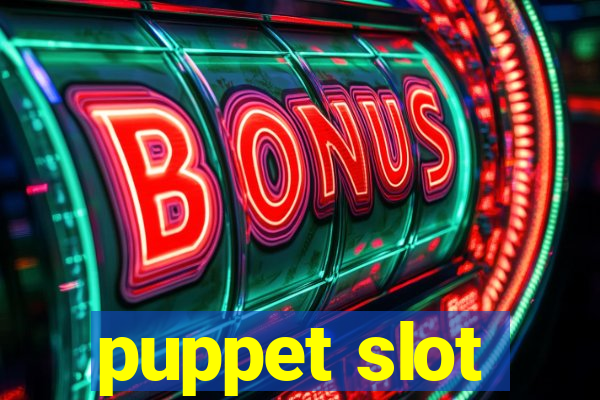 puppet slot