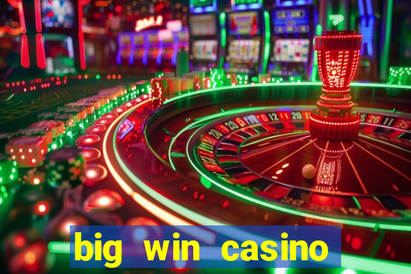 big win casino slot games