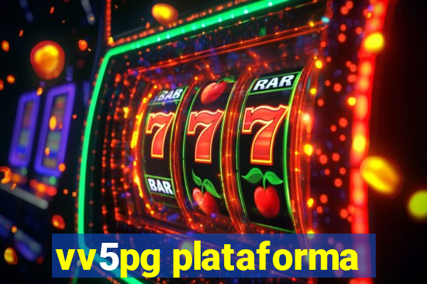 vv5pg plataforma