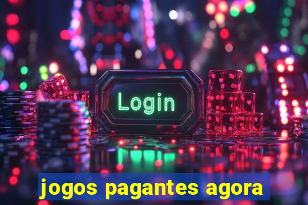 jogos pagantes agora