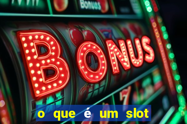 o que é um slot de expans?o