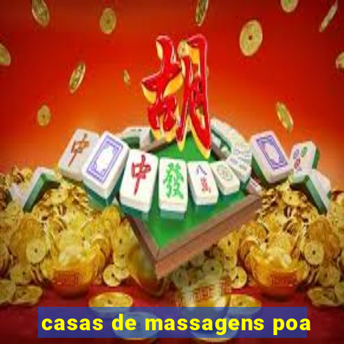 casas de massagens poa