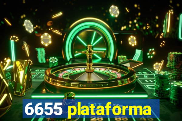 6655 plataforma