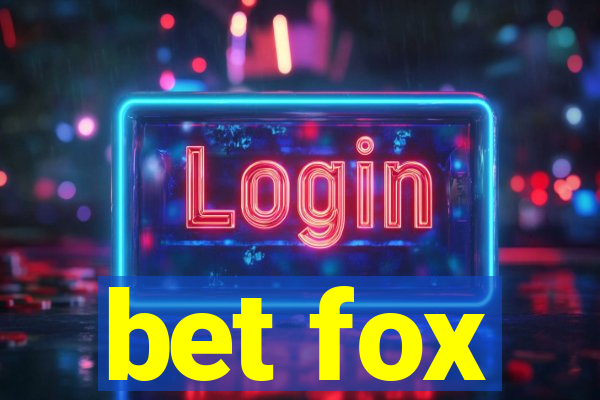 bet fox