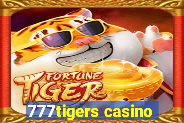 777tigers casino