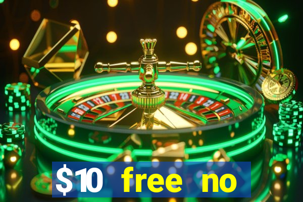 $10 free no deposit casino bonus canada