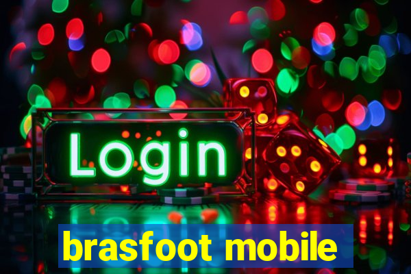 brasfoot mobile