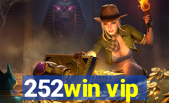 252win vip