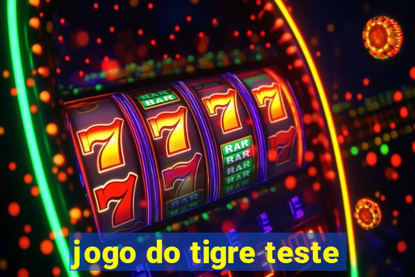 jogo do tigre teste