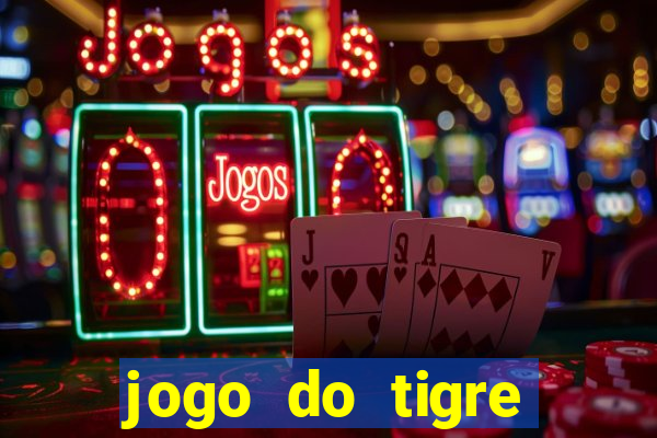 jogo do tigre deposito 5 reais