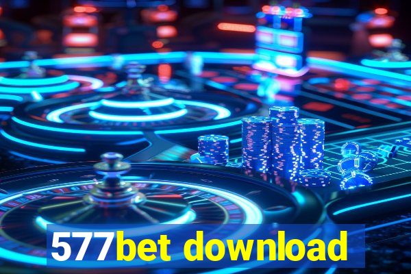 577bet download