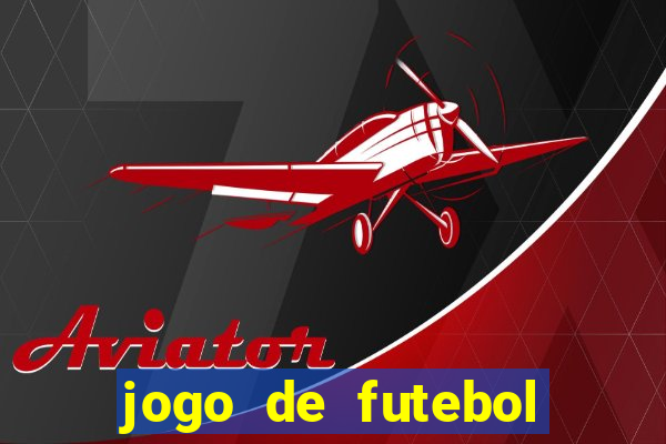 jogo de futebol realista download