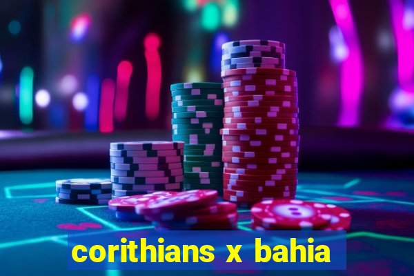 corithians x bahia