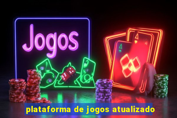 plataforma de jogos atualizado