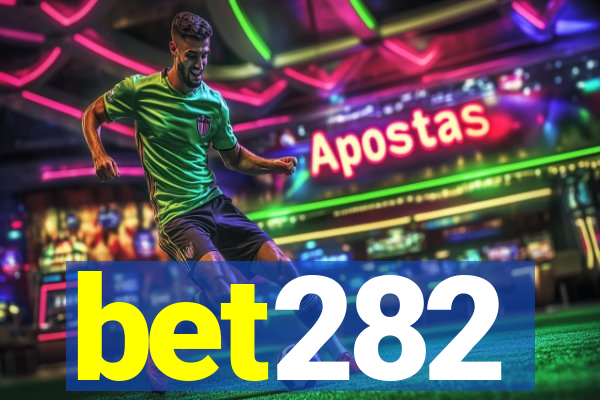 bet282