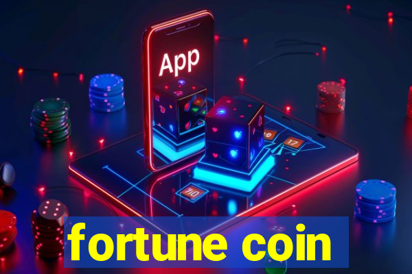 fortune coin