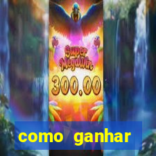 como ganhar dinheiro no slots