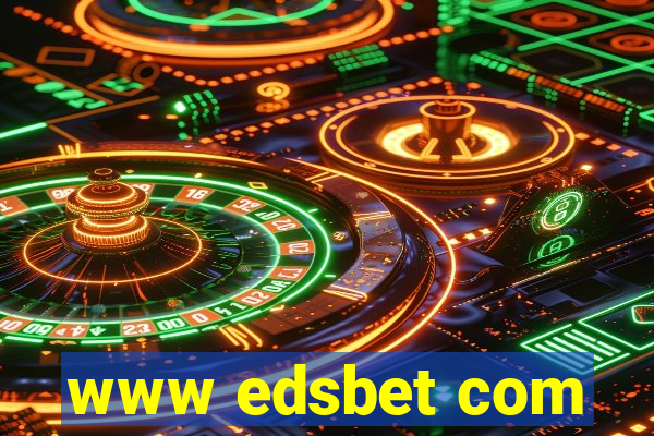 www edsbet com