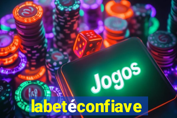 labetéconfiavel