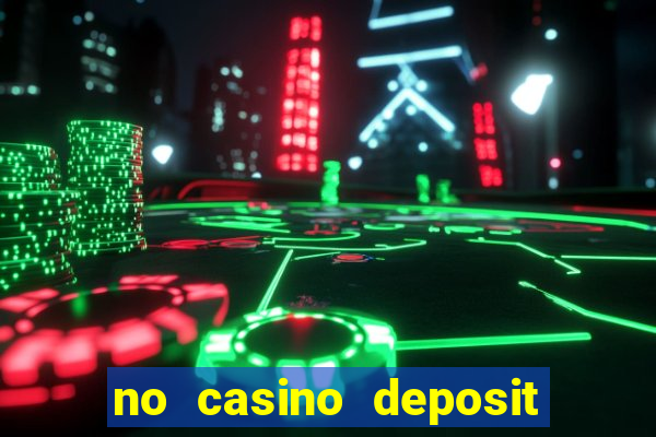 no casino deposit bonus codes