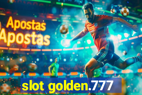 slot golden.777