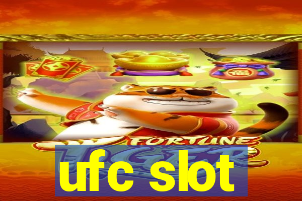 ufc slot