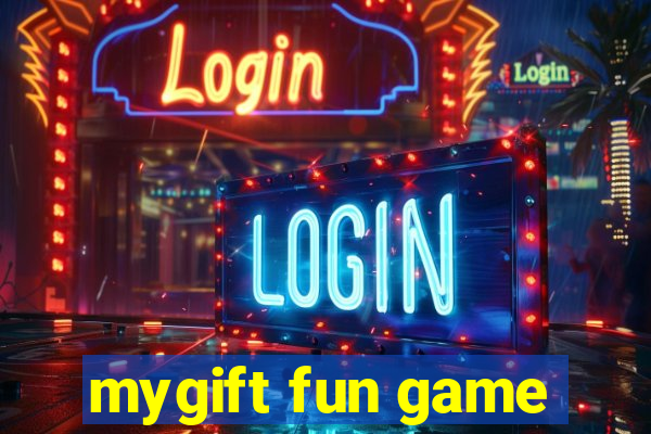 mygift fun game