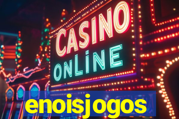 enoisjogos