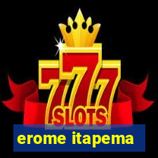 erome itapema