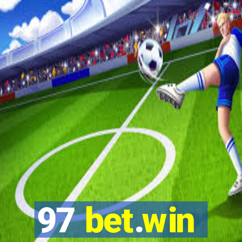 97 bet.win