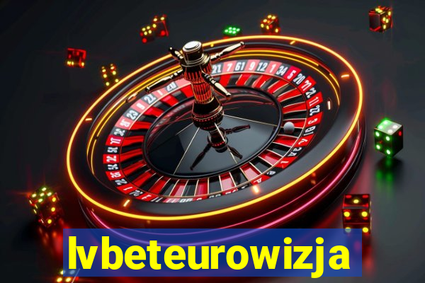 lvbeteurowizja