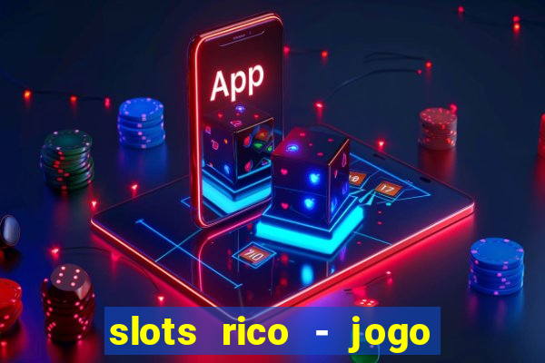 slots rico - jogo de cartas