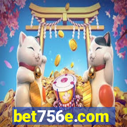 bet756e.com